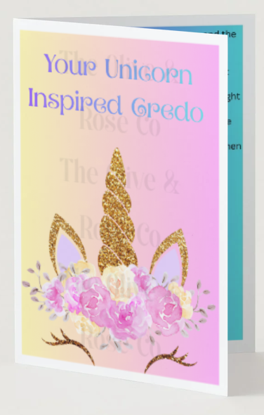 Fill in the Blank: Credo: Unicorn