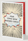 Fill in the Blank: Credo: Comic Book Inspired
