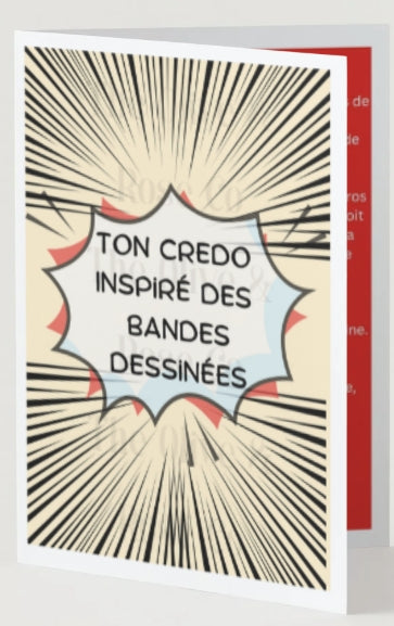 Fill in the Blank: Credo: Comic Book Inspired