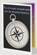 Fill in the Blank: Credo: Explorer
