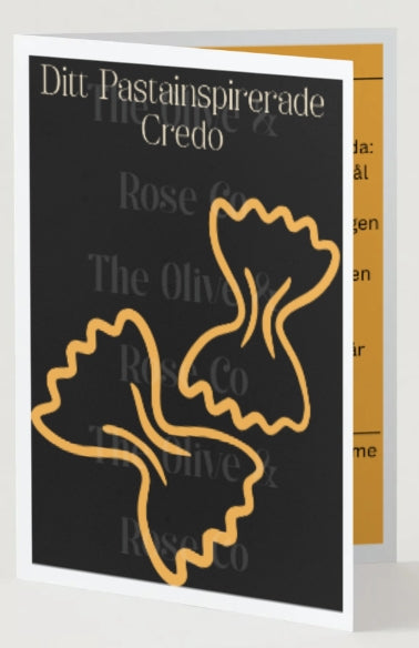 Fill in the Blank: Credo: Pasta