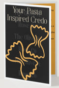 Fill in the Blank: Credo: Pasta